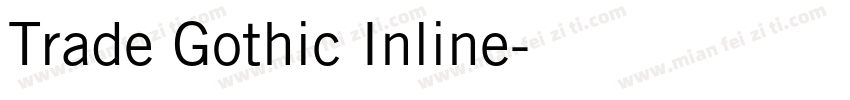 Trade Gothic Inline字体转换